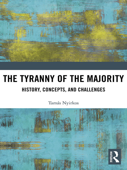 Cover image for The Tyranny of the Majority